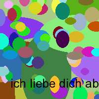 ich liebe dich aber